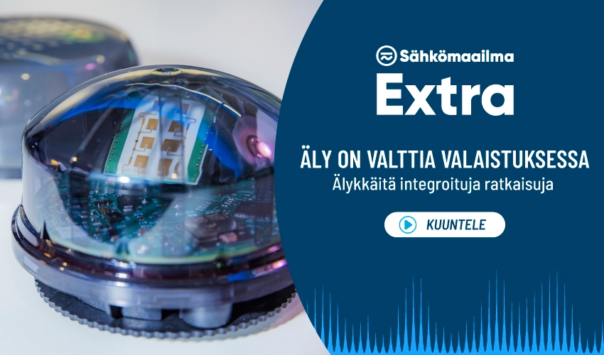 Äly on valttia valaistuksessa audioartikkeli